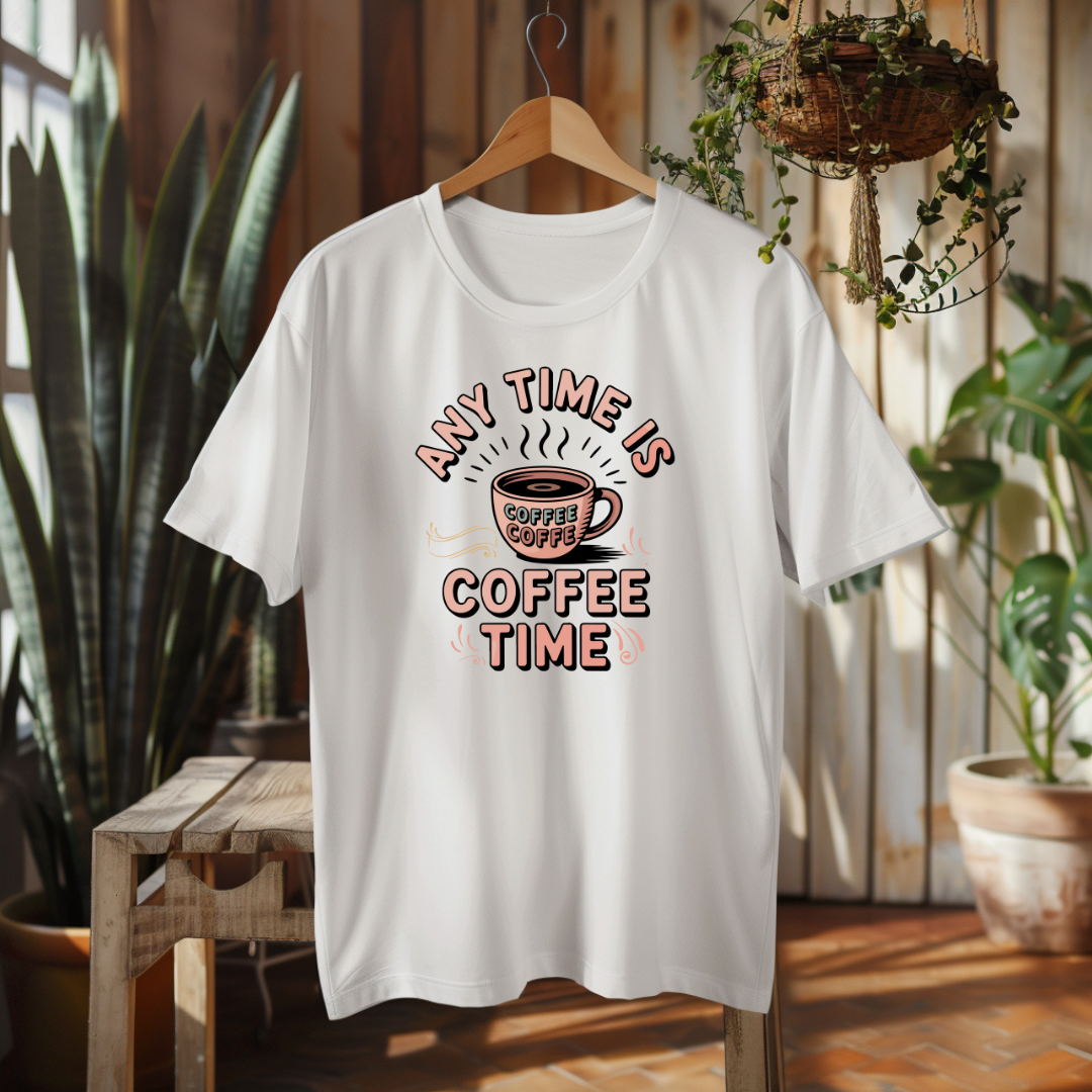 Any Time Is Coffee Time | Unisex Classic Crew T-Shirt