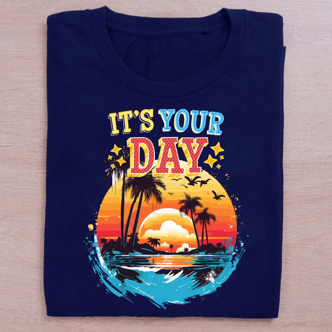 It's Your Day