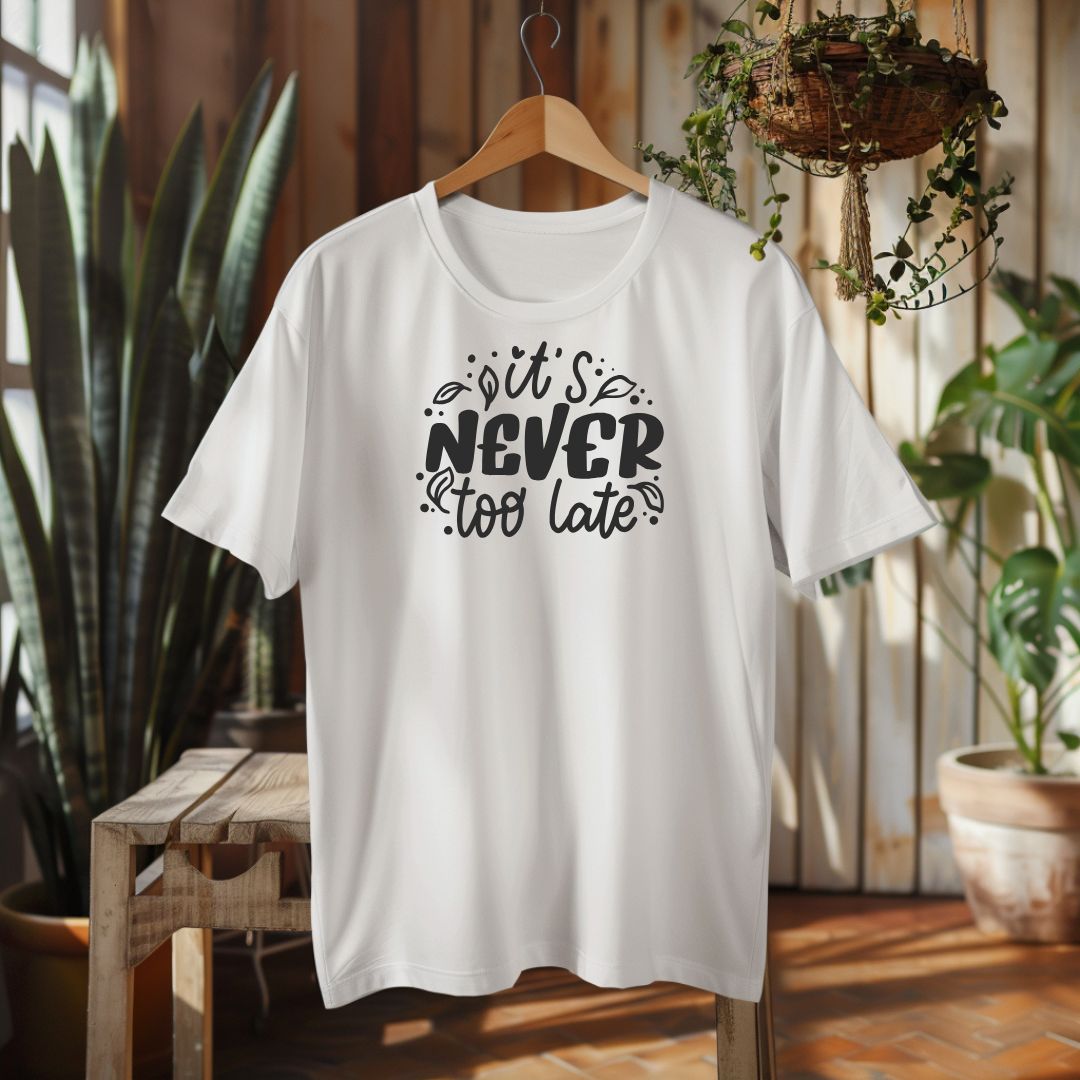 It's Never Too Late | White, Gray