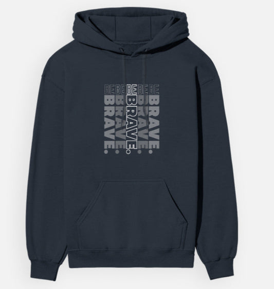 Navy hoodie with 'Be Brave' text design on a white background