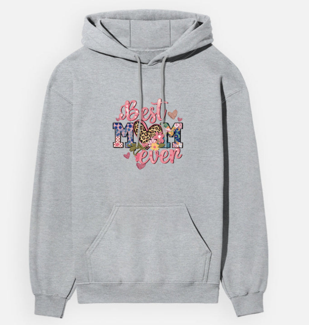 Gray hoodie with 'Best Mom Ever' text and floral design on a white background
