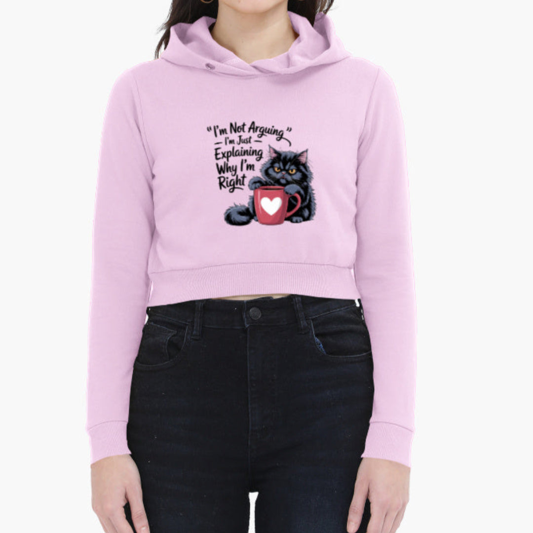 I'm Not Arguing-Female Cropped Hoddie