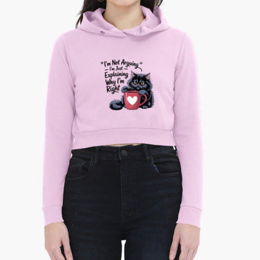 I'm Not Arguing-Female Cropped Hoddie