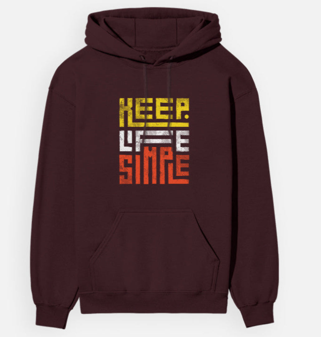 Maroon hoodie with 'Keep Life Simple' text in yellow and red on a white background
