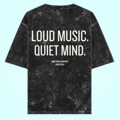 Loud Music Quiet Mind Acid Washed Oversized T-Shirt