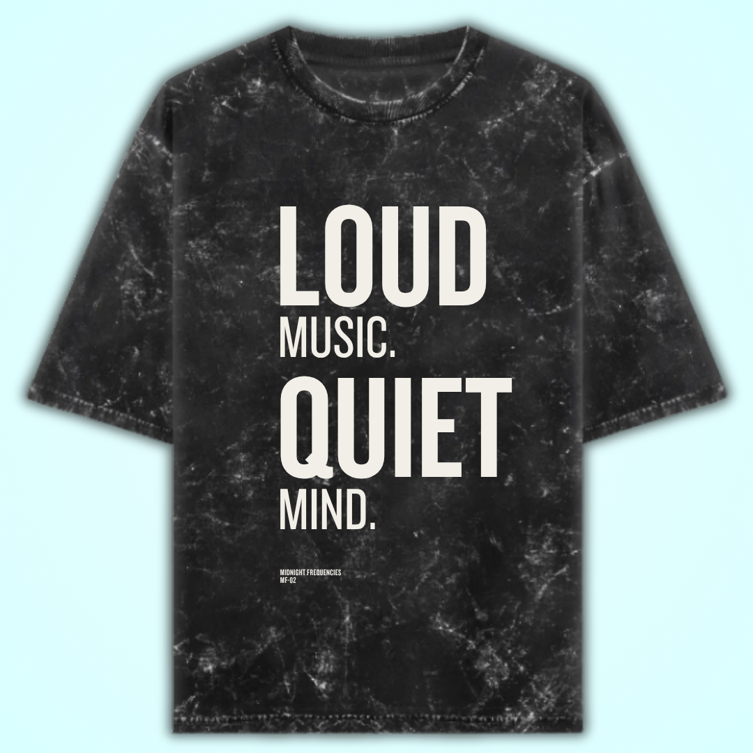 Loud Music Quiet Mind Acid Washed Oversized T-Shirt