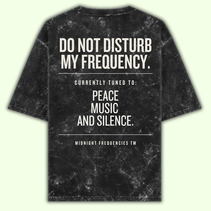 Do Not Disturb Acid Washed Oversized T-Shirt