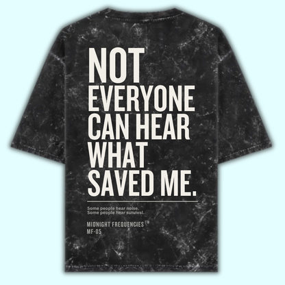 Not Everyone Acid Washed Oversized Tee