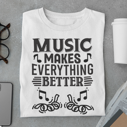 Music Makes Everything Better Black