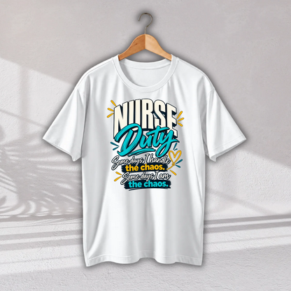 A white short-sleeve crewneck t-shirt hanging on a wooden hanger against a light gray textured wall. The shirt features a colorful retro-style graphic on the chest that reads 'NURSE Duty' with the phrase 'Saving Thieves, the chaos.