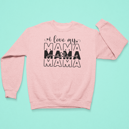 Pink sweatshirt with 'I love my MAMA' text on a light blue background