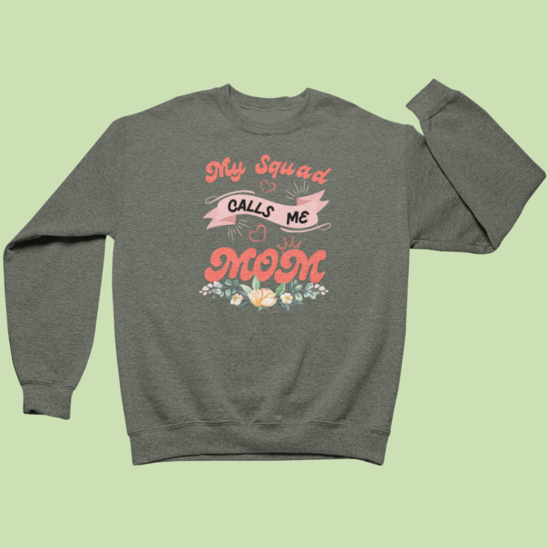 Olive Green with 'My Squad Calls Me Mom' text on a light green background